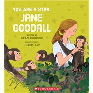You Are a Star, Jane Goodall by Robbins, Dean; Aly, Hatem, 9781338680126
