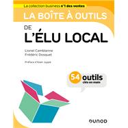 La bo�te � outils de l'�lu local by Lionel Camblanne; Fr�d�ric Dosquet, 9782100880126