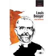 Louis Bouyer by Jean Duchesne, 9782360400126