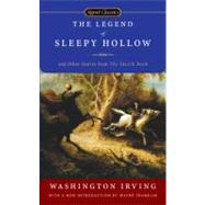 The Legend of Sleepy Hollow and Other Stories From the Sketch Book by Irving, Washington; Franklin, Wayne, 9780451530127