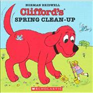 Clifford's Spring Clean-Up by Bridwell, Norman, 9780590060127