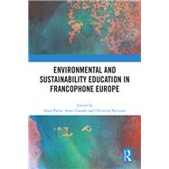 Environmental and Sustainability Education in Francophone Europe by Pache, Alain, 9781032970127