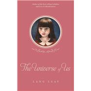 The Universe of Us by Leav, Lang, 9781449480127