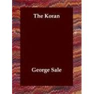 The Koran by Sale, George, 9781406800128