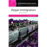 Illegal Immigration by LeMay, Michael C., 9781440840128