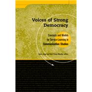 Voices Of Strong Democracy by Droge, David; Ortega Murphy, Bren, 9781563770128
