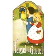 Hansel and Gretel by Price, Margaret Evans, 9781595830128