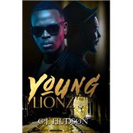 Young Lionz by Hudson, C.J., 9781645560128