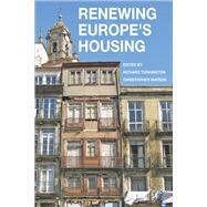 Renewing Europe's Housing by Turkington, Richard; Watson, Christopher, 9781447310129