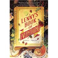 Lenny's Book of Everything by FOXLEE, KAREN, 9781524770129