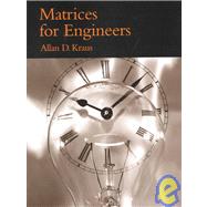 Matrices for Engineers by Kraus, Allan D., 9780195150131