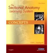 The Sectional Anatomy Learning System: Concepts and Applications 2-Volume Set by Applegate, Edith J., 9781416050131
