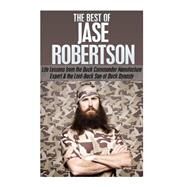 The Best of Jase Robertson by Hawkins, Daniel, 9781502560131