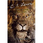 El leon, la bruja y el ropero by C.S. Lewis, 9780007650132