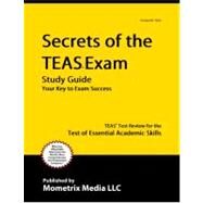 Secrets of the TEAS V Exam by Mometrix Media LLC, 9781609710132