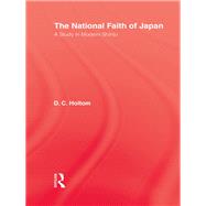 National Faith Of Japan by Holtom, 9780415760133