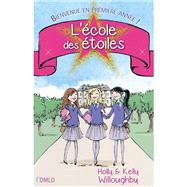 L'cole des toiles T1 by Holly Willoughby; Kelly Willoughby, 9782377400133