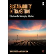 Sustainability in Transition: Principles for Developing Solutions by Gliedt; Travis, 9781138690134