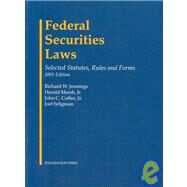 Federal Securities Laws : Selected Statutes, Rules and Forms by Jennings, Richard W., 9781587780134