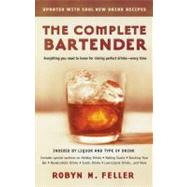The Complete Bartender (Updated) by Feller, Robyn M., 9780425190135