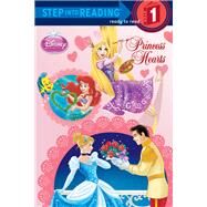 Princess Hearts (Disney Princess) by Weinberg, Jennifer Liberts; Legramandi, Francesco, 9780736430135
