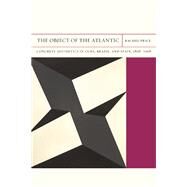 The Object of the Atlantic by Price, Rachel, 9780810130135