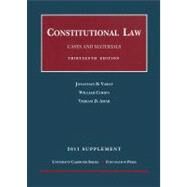 Varat, Cohen and Amar's Constitutional Law, Cases and Materials, 13th and Concise 13th, 2011 Supplement by Varat, Jonathan D.; Cohen, William; Amar, Vikram David, 9781609300135