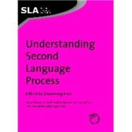 Understanding Second Language Process by Han, ZhaoHong, 9781847690135