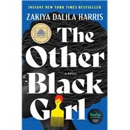 The Other Black Girl A Novel by Harris, Zakiya Dalila, 9781982160135