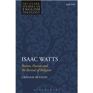Isaac Watts by Beynon, Graham, 9780567670137
