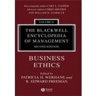 The Blackwell Encyclopedia of Management, Business Ethics by Werhane, Patricia; Freeman, R. Edward, 9781405100137