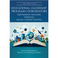 Educational Leadership Program Coordinators by Ellen H. Reames and Noelle A. Paufler, 9781806600137