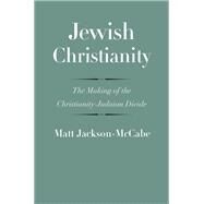 Jewish Christianity by Jackson-mccabe, Matt; Collins, John, 9780300180138