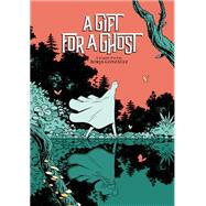 A Gift for a Ghost by Gonzalez, Borja; Gonzalez, Borja, 9781419740138
