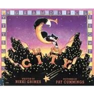 C Is for City by Grimes, Nikki; Cummings, Pat, 9781590780138