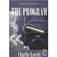 The Program by Lovett, Charlie, 9781597190138