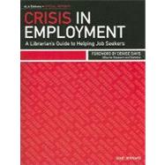 Crisis in Employment by Jerrard, Jane, 9780838910139