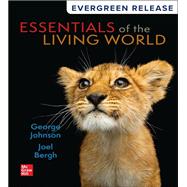 Essentials of The Living World [Rental Edition] by JOHNSON, 9781266420139