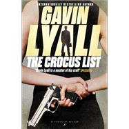 The Crocus List by Lyall, Gavin, 9781448200139
