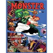 Monster by Fiction House Comics; Escamilla, Israel; Whitman, Maurice, 9781523820139