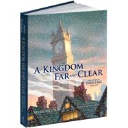 A Kingdom Far and Clear (Limited Edition) The Complete Swan Lake Trilogy by Helprin, Mark; Van Allsburg, Chris, 9781606600139