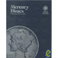Coin Folders Dimes : Mercury, 1916-1945 by Whitman Publishing, 9780307090140