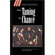 The Taming of Chance by Ian Hacking, 9780521380140