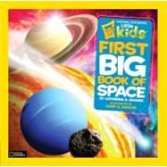 National Geographic Little Kids First Big Book of Space by Hughes, Catherine; Aguilar, David, 9781426310140