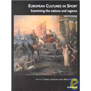 European Cultures in Sport by Riordan, James, 9781841500140