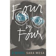 Four by Four by Mesa, Sara; Whittemore, Katie, 9781948830140