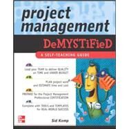 Project Management Demystified by Kemp, Sid, 9780071440141