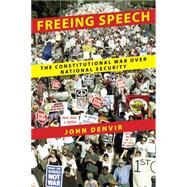 Freeing Speech by Denvir, John, 9780814720141