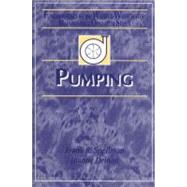 Pumping: Fundamentals for the Water and Wastewater Maintenance Operator by Spellman; Frank R., 9781587160141