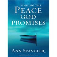 Finding the Peace God Promises by Spangler, Ann, 9780310320142